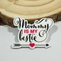 3 Valentine Mommy is Bestie Planar Resins Flatback planars hairbow hair bow supplies focal craft supply jewelry bows magnets flatbacks DIY